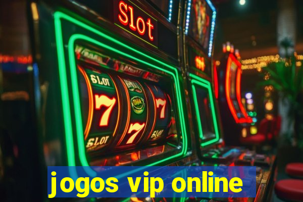 jogos vip online